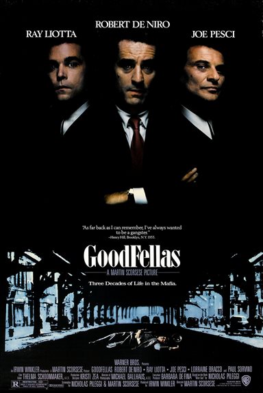 Goodfellas © Warner Bros.. All Rights Reserved. Goodfellas © Warner Bros.. All Rights Reserved.