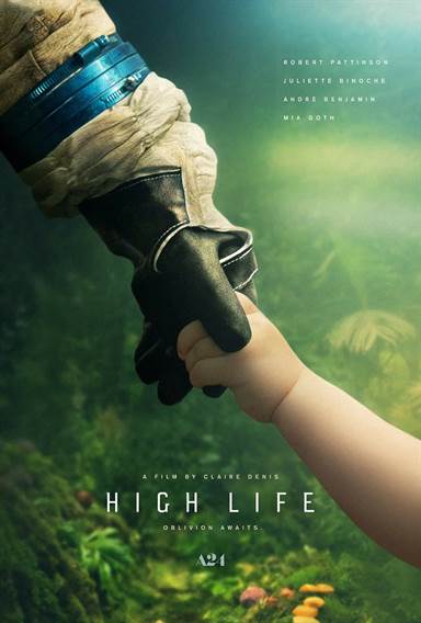 High Life © A24. All Rights Reserved. High Life © A24. All Rights Reserved.