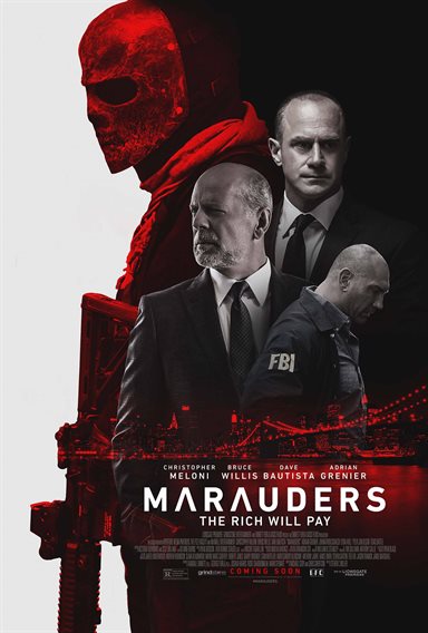 Marauders © Lionsgate. All Rights Reserved. Marauders © Lionsgate. All Rights Reserved.