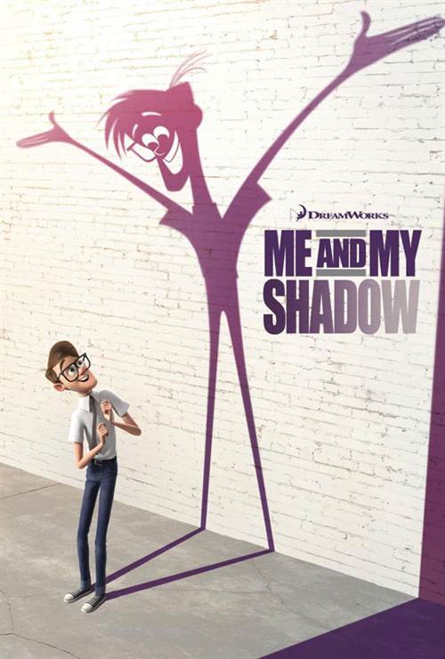 Me and My Shadow © DreamWorks Animation. All Rights Reserved. Me and My Shadow