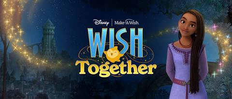 Wish Together: Disney's Magical Campaign with Make-A-Wish for Life-Changing Wishes
