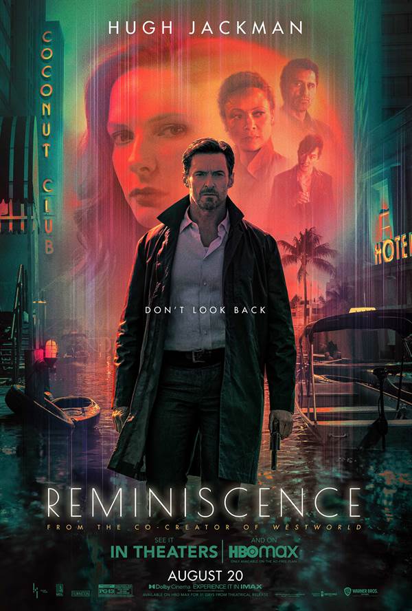 See An Advanced Screening of Reminiscence, Starring Hugh Jackman, in Florida