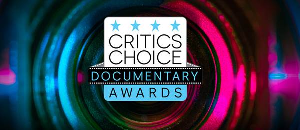 Sixth Annual Critics Choice Documentary Awards Announced