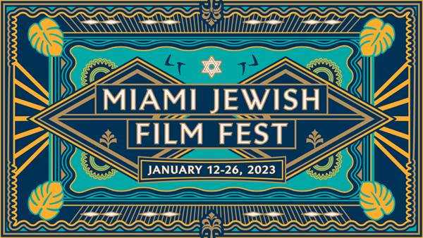 Miami's Jewish Film Festival Returns in January fetchpriority=