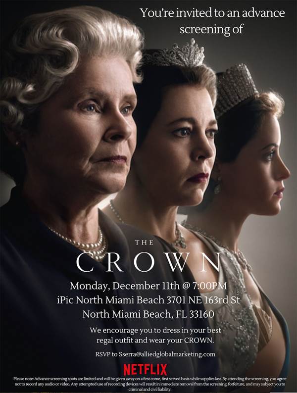 Exclusive Miami Advance Screening of The Crown Season 6, Episode One and Two fetchpriority=
