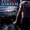Fist of The Warrior Comes To Lionsgate DVD