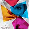 Win Complimentary Passes For Two To An Advance Screening of Lionsgate's A SIMPLE FAVOR