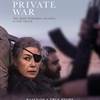 Win Complimentary Passes For Two To An Advance Screening of A PRIVATE WAR