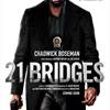 Win Passes To An Advanced Screening of 21 Bridges in Florida