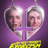 See An Early Virtual Screening of MY BEST FRIEND'S EXORCISM