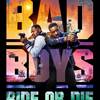 Advance Screening: BAD BOYS: RIDE OR DIE In Florida