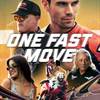 ONE FAST MOVE - Virtual Advance Screening