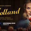 Win Passes to an Advance Screening of Holland in Florida