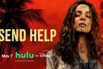 News: Send Help Brings Sam Raimi’s Dark Survival Thriller to Hulu This May