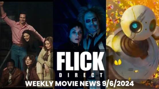 FlickDirect Weekly News:  Be in the Know!