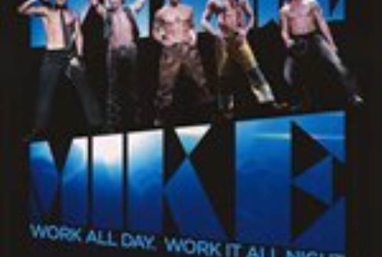 Magic Mike Performs Well at Midnight Showings