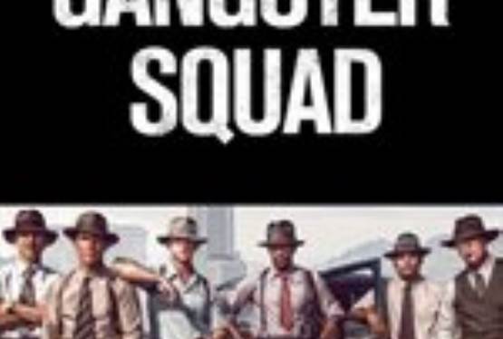 Gangster Squad Release Delayed Four Months