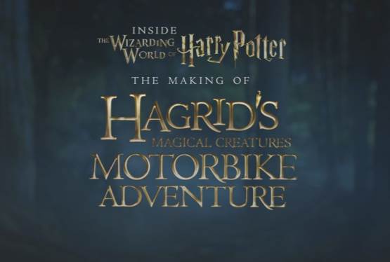 Take a Behind the Scenes Look at the Creation of Hagrid's Magical Creatures Motorbike Adventure