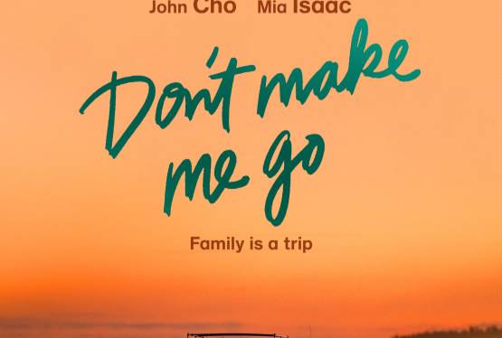 See an Advance Screening of DON'T MAKE ME GO Online