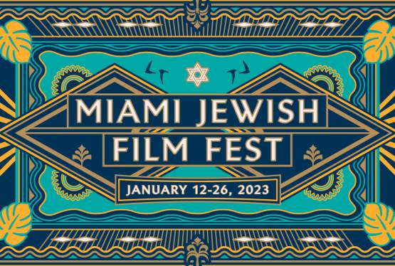 Miami's Jewish Film Festival Returns in January