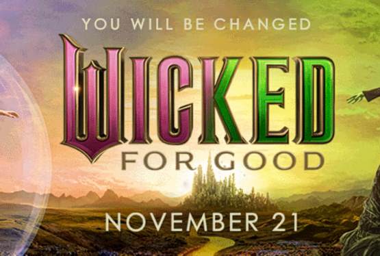 Win Free Passes to Wicked: For Good in Florida Before Release Day