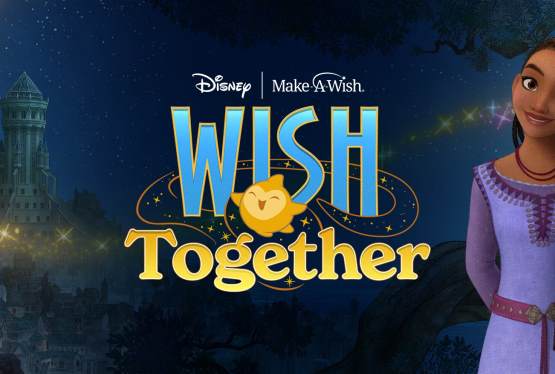 Wish Together: Disney's Magical Campaign with Make-A-Wish for Life-Changing Wishes