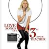 Love Songs of A 3rd Grade Teacher Is Simply Amazing!