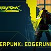 New Cyberpunk Edgerunner Anime Series Heading for Netflix