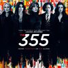 The 355 is Coming… Win FANDANGO Tickets!