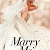 MARRY ME is Coming For Valentine's Day … Win FANDANGO Tickets!