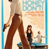 Florida Advance Screening Giveaway – HONEY DON'T