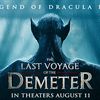 See The Last Voyage of the Demeter Before Anyone Else in Florida!