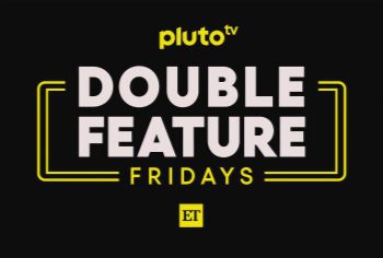 News: Pluto TV Revives the Double Feature With Weekly Friday Movie Series