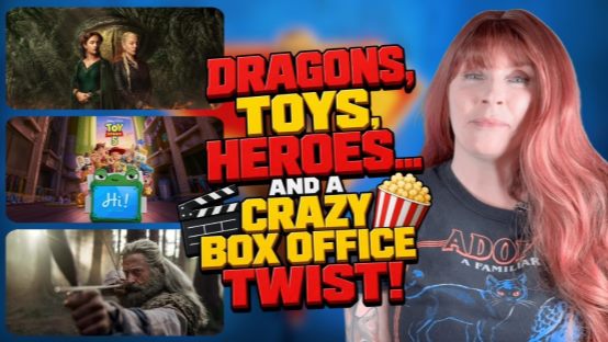 Toy Story 5 Shatters Records, House of the Dragon Returns & Supergirl!