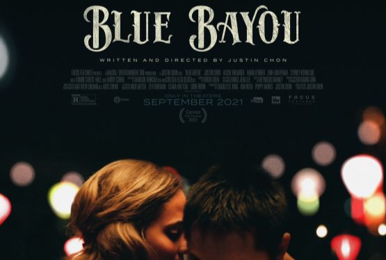 See a Free Screening of BLUE BAYOU in Miami