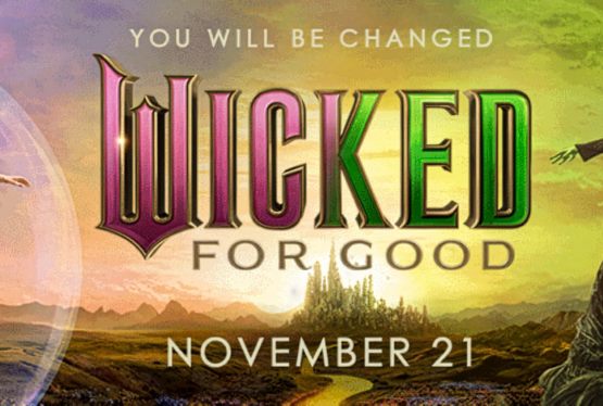 Win Free Passes to Wicked: For Good in Florida Before Release Day