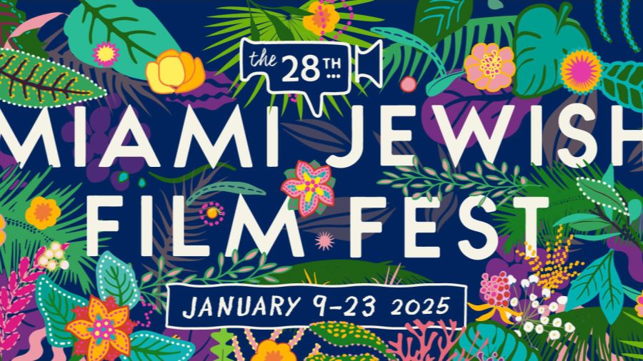 Miami Jewish Film Festival Returns for its 28th Year