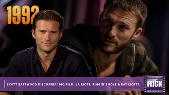 Interview: Scott Eastwood Discusses 1992 Film: LA Riots, Riggin's Role & Ray Liotta on FlickDirect