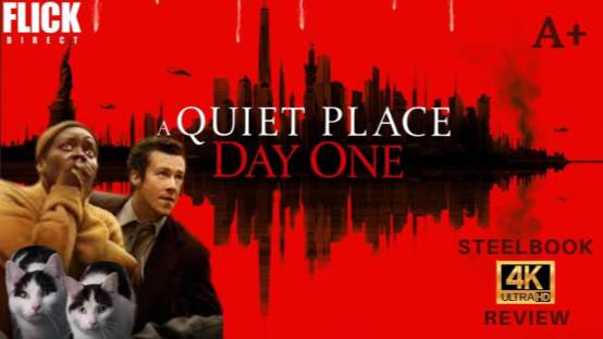 Shhh... Stay Silent if you Want to Survive: 4K UHD Steelbook Review of A Quiet Place: Day One