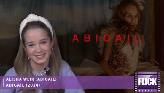 Alisha Weir Discusses Abigail - Universal's New Star
