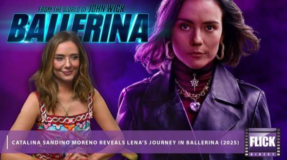 Catalina Sandino Moreno Reveals Lena's Journey in Ballerina (2025)