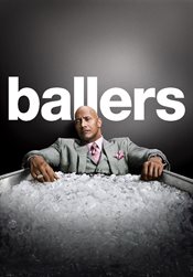 Ballers Theatrical, Streaming, Physical Media Review