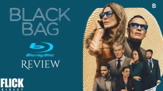 Black Bag Blu-ray Review: Spy Thriller With Style, Smarts & Twists