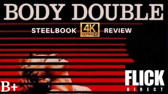 Hot Take: Body Double 4K Steelbook Review | Nothing Is What It Seems