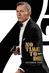 No Time To Die Movie / Film Review