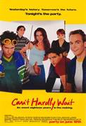 Can't Hardly Wait