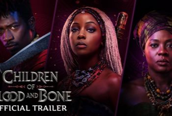 Video: Magic Returns to Orïsha: Children of Blood and Bone Official Trailer