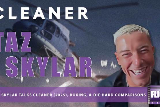 Taz Skylar Talks Cleaner, Boxing, & Die Hard Comparisons