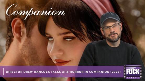 Director Drew Hancock Talks AI & Horror in Companion