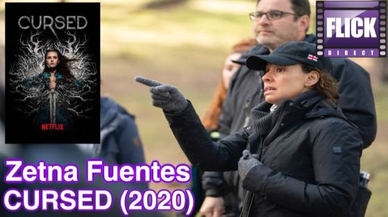 Interview with Netflix''s CURSED Director Zetna Fuentes!